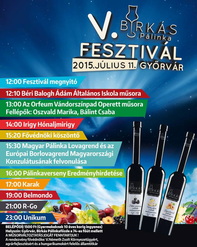 Birkás Pálinkafesztivál 2015 program Győrvár