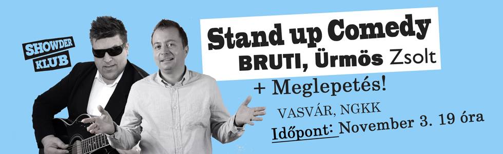 Bruti Stand Up Comedy est Vasváron