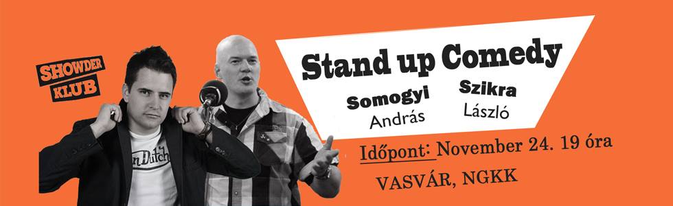 Stand Up Comedy est a Showder Klub fellépőivel